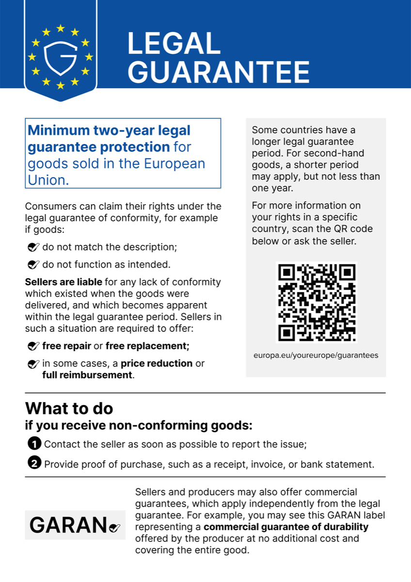 EU notice: Legal guarantee – minimum two-year legal guarantee protection for goods sold in the European Union.